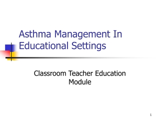 Asthma Management In Educational Settings