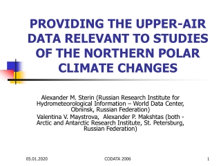 PROVIDING THE UPPER-AIR DATA RELEVANT TO STUDIES OF THE NORTHERN POLAR CLIMATE CHANGES