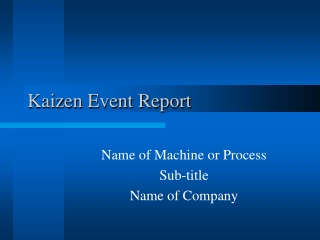 Kaizen Event Report