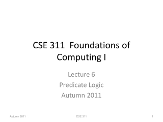 CSE 311  Foundations of Computing I