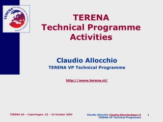 TERENA  Technical Programme  Activities