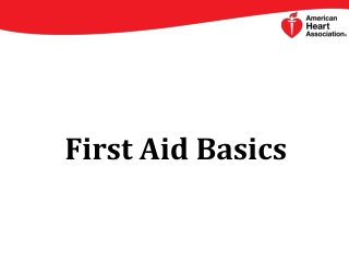 First Aid Basics