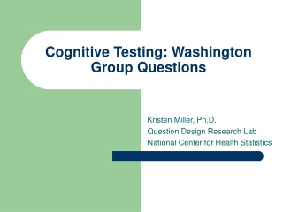 Cognitive Testing: Washington Group Questions