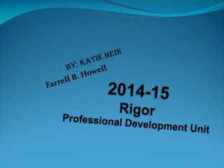 2014-15 Rigor Professional Development Unit