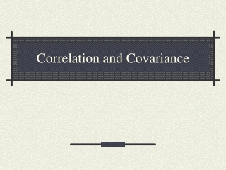 Correlation and Covariance