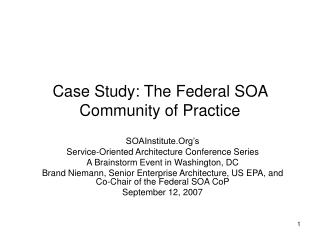 Case Study: The Federal SOA Community of Practice