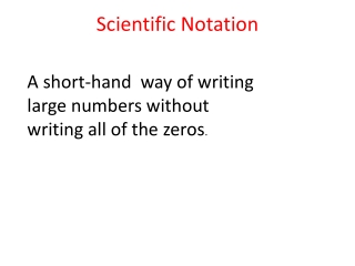 Scientific Notation