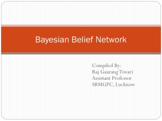 Bayesian Belief Network