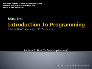 Introduction To Programming Information Technology , 1’ st  Semester