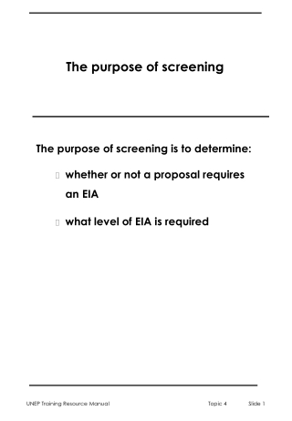 The purpose of screening