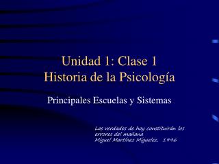 Unidad 1: Clase 1 Historia de la Psicología