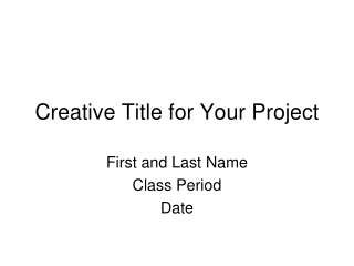 Creative Title for Your Project