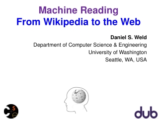 Machine Reading  From Wikipedia to the Web