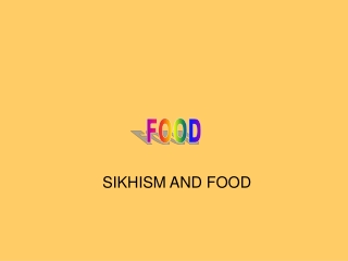 SIKHISM AND FOOD