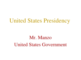 United States Presidency