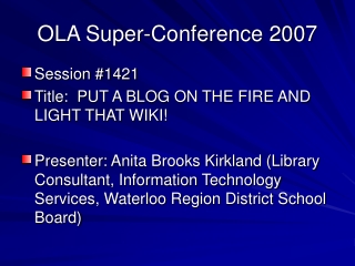 OLA Super-Conference 2007