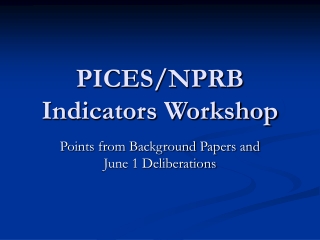 PICES/NPRB Indicators Workshop