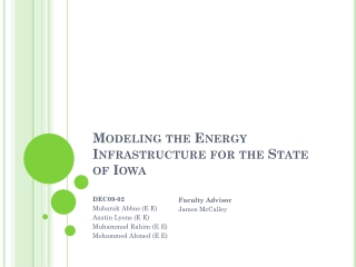 Modeling the Energy Infrastructure for the State of Iowa