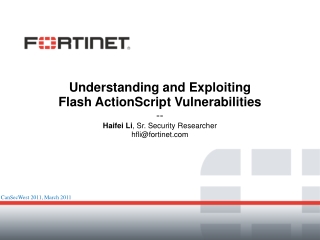 Understanding and Exploiting  Flash ActionScript Vulnerabilities --