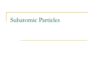 Subatomic Particles