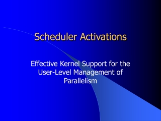 Scheduler Activations