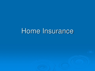 Home Insurance