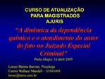 CURSO DE ATUALIZA O PARA MAGISTRADOS AJURIS