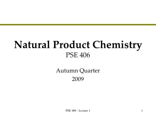 Natural Product Chemistry PSE 406