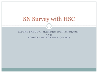 SN Survey with HSC