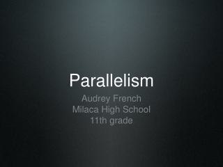 Parallelism