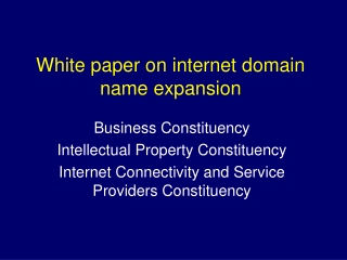 White paper on internet domain name expansion