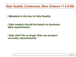 Data Quality Conference (New Orleans 11-2/3-99)