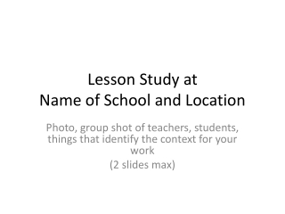 Lesson Study at Name of School and Location