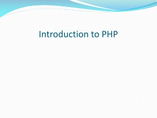 Introduction  to PHP