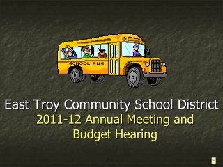 2011-12 Annual Meeting and Budget Hearing