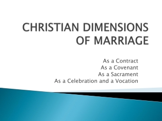 CHRISTIAN DIMENSIONS OF MARRIAGE