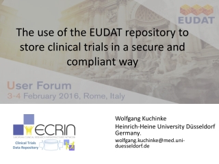 The use of the EUDAT repository to store clinical trials in a secure and compliant way