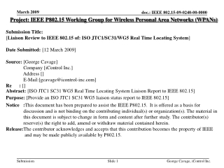 Project: IEEE P802.15 Working Group for Wireless Personal Area Networks (WPANs) Submission Title: