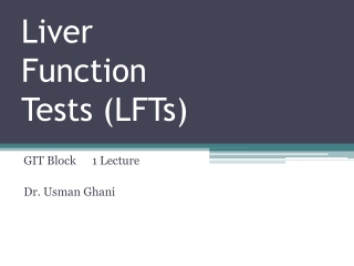 Liver Function Tests (LFTs)