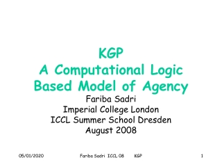 KGP   A Computational Logic Based Model of Agency