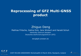 Reprocessing of GFZ Multi-GNSS product
