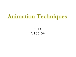 Animation Techniques