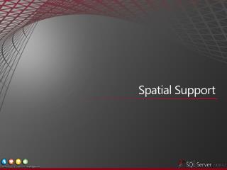 Spatial Support