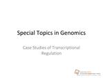 Special Topics in Genomics