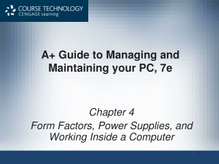 A+ Guide to Managing and Maintaining your PC, 7e