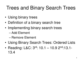 Trees and Binary Search Trees