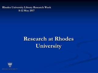 Rhodes University Library Research Week 8-12 May 2017
