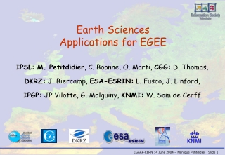 Earth  Sciences Applications for EGEE