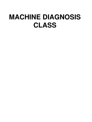 MACHINE DIAGNOSIS CLASS