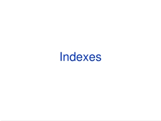 Indexes